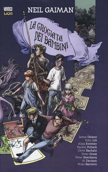 La crociata dei bambini - Neil Gaiman, Toby Litt, Rachel Pollack - Libro Lion 2017, Vertigo Library | Libraccio.it