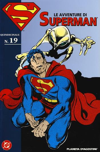 Le avventure di Superman. Vol. 19  - Libro Lion 2016, DC classic | Libraccio.it