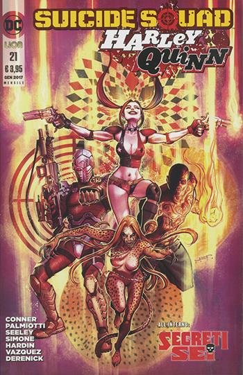 Suicide Squad. Harley Quinn. Vol. 21  - Libro Lion 2017, DC Comics | Libraccio.it
