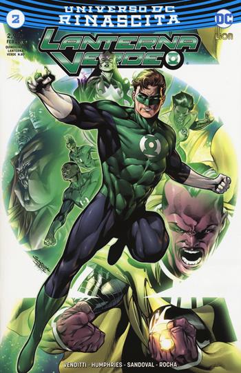 Rinascita. Lanterna verde. Vol. 2 - Robert Venditti, Sam Humphries, Rafa Sandoval - Libro Lion 2017, DC Comics | Libraccio.it