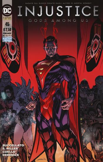 Injustice. Gods among us. Vol. 45 - Brian Buccellato, Mike Miller, Bruno Redondo - Libro Lion 2017, DC all star | Libraccio.it