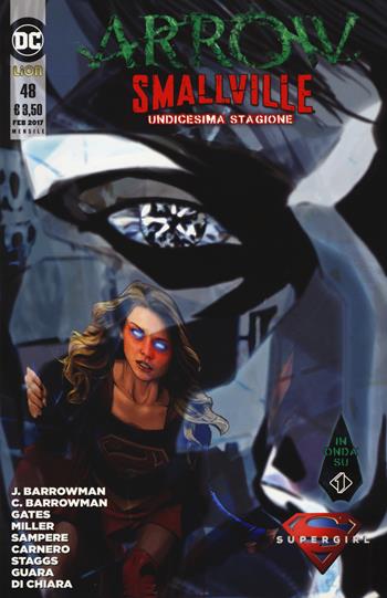Arrow Smallville. Vol. 48  - Libro Lion 2017, DC Comics | Libraccio.it
