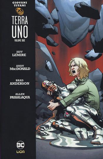 Terra uno. Giovani Titani. Vol. 2 - Jeff Lemire - Libro Lion 2017, Grandi opere DC | Libraccio.it