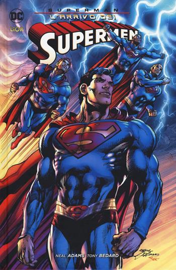 L' arrivo dei Supermen. Superman - Neal Adams, Tony Bedard - Libro Lion 2017, DC Comics | Libraccio.it