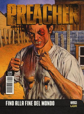 Preacher. Vol. 4: Fino alla fine del mondo. - Garth Ennis, Steve Dillon - Libro Lion 2017, Vertigo | Libraccio.it