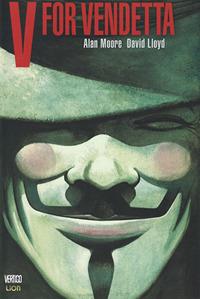 V for vendetta - Alan Moore, David Lloyd - Libro Lion 2017, Vertigo Library | Libraccio.it