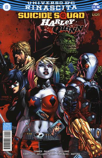 Rinascita. Suicide Squad. Harley Quinn. Vol. 6  - Libro Lion 2017, DC Comics | Libraccio.it
