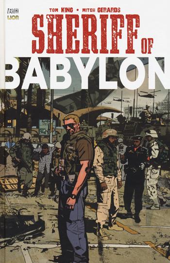 Sheriff of Babylon - Tom King - Libro Lion 2018, Grandi opere vertigo | Libraccio.it