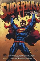 Il ritorno di Krypton. Superman. Vol. 5