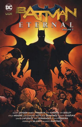 Batman eternal. Vol. 5 - Scott Snyder - Libro Lion 2017 | Libraccio.it