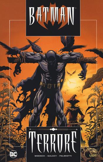 Terrore. Batman - Doug Moench, Paul Gulacy, Jimmy Palmiotti - Libro Lion 2018, DC Comics | Libraccio.it