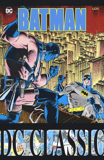 Batman classic. Vol. 33 - John Wagner, Alan Grant, Jim Starlin - Libro Lion 2018, DC classic | Libraccio.it