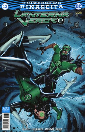 Rinascita. Lanterna verde. Vol. 12  - Libro Lion 2017, DC Universe | Libraccio.it