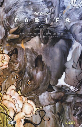 Fables deluxe. Vol. 6 - Bill Willingham, Mark Buckingham, Jim Fern - Libro Lion 2017, Vertigo deluxe | Libraccio.it