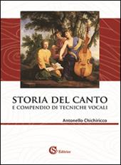 Storia del canto e compendio di tecniche vocali