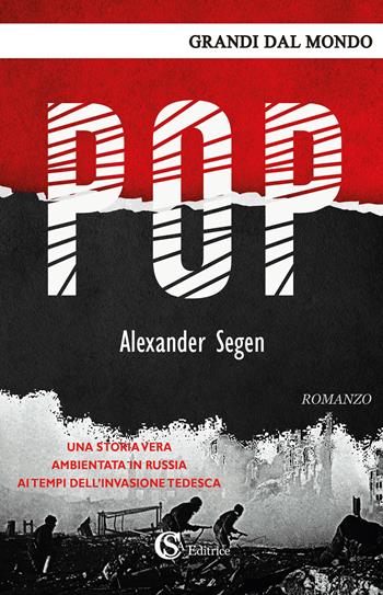 Pop - Alexander Segen - Libro CSA Editrice 2019, Grandi dal mondo | Libraccio.it