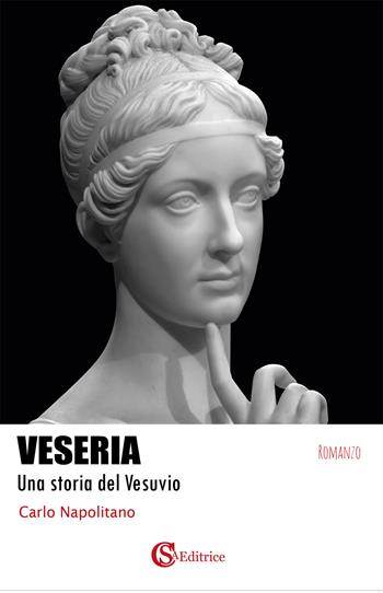 Veseria - Carlo Napolitano - Libro CSA Editrice 2019 | Libraccio.it