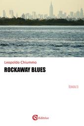 Rockaway blues