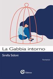 La gabbia intorno