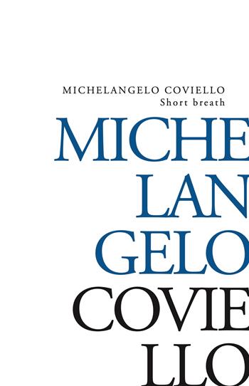 Short breathing - Michelangelo Coviello - Libro New Press 2026 | Libraccio.it