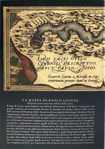 Paolo Giovio umanista. La mappa del lago di Como. Il lago di Como nel primo atlante della storia. Con mappa in contenitore - Paolo Giovio - Libro New Press 2023 | Libraccio.it