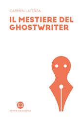 Il mestiere del ghostwriter