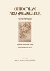 Archivio italiano per la storia della pietà. Ediz. italiana, inglese e francese. Vol. 29: Immagine, meditazione, visione