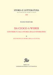 Da Cuoco a Weber. Contributi alla storia dello storicismo. Vol. 2: Historismus e storia della cultura