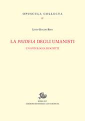 La paideia degli umanisti. Un'antologia di scritti