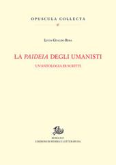 La paideia degli umanisti. Un'antologia di scritti