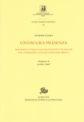 Un'oscura presenza. Machiavelli nella cultura politica francese dal Termidoro alla Seconda Repubblica