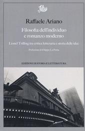 Filosofia dell'individuo e romanzo moderno. Lionel Trilling tra critica letteraria e storia delle idee