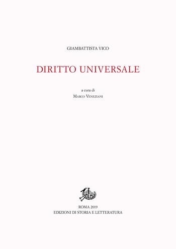 Diritto universale. Ediz. latina e italiana - Giambattista Vico - Libro Edizioni di Storia e Letteratura 2019 | Libraccio.it