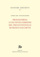Prolegomena a una nuova edizione del «Trecentonovelle» di Franco Sacchetti
