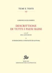 Descrittione di tutti i Paesi Bassi. Vol. 1: Introduzione e strumenti di lettura.