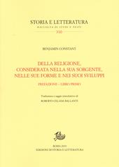 Della religione, considerata nella sua sorgente, nelle sue forme e nei suoi sviluppi. Vol. 1: Prefazione-Libro primo.