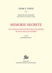 Memorie segrete. Una cronaca seicentesca del monastero di Santa Rosa di Viterbo