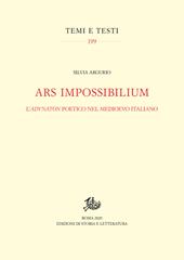 Ars impossibilium. L'adynaton poetico nel Medioevo italiano