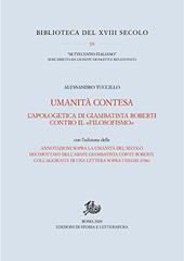 Umanità contesa. L'apologetica di Giambatista Roberti contro il «filosofismo»