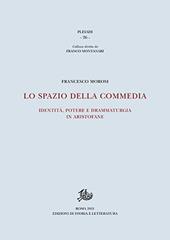 Lo spazio della commedia. Identità, potere e drammaturgia in Aristofane