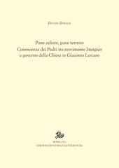 Pane celeste, pane terreno. Conoscenza dei Padri tra movimento liturgico e governo della Chiesa in Giacomo Lercaro