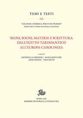 Segni, sogni, materia e scrittura dall'Egitto tardoantico all'Europa carolingia