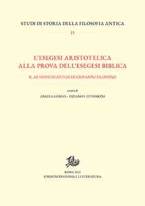 Image of L'esegesi aristotelica alla prova dell'esegesi biblica. Il «De op...