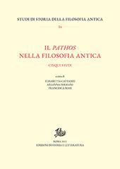 Il pathos nella filosofia antica. Cinque studi