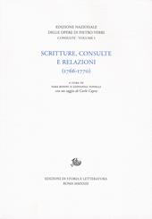 Scritture, consulte e relazioni. Vol. 1: (1766-1770)