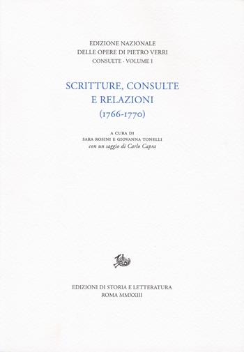 Scritture, consulte e relazioni (1766-1770) - Pietro Verri - Libro Storia e Letteratura 2023, Edizione nazionale delle opere di Pietro Verri | Libraccio.it