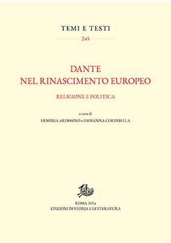 Dante nel Rinascimento europeo. Religione e politica - Gio - Libro Edizioni di Storia e Letteratura 2024, Temi e testi | Libraccio.it