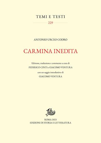 Carmina inedita. Ediz. critica - Antonio Urceo Codro - Libro Storia e Letteratura 2023, Temi e testi | Libraccio.it