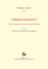 L'ebreo errante. Nuove prospettive su un mito europeo