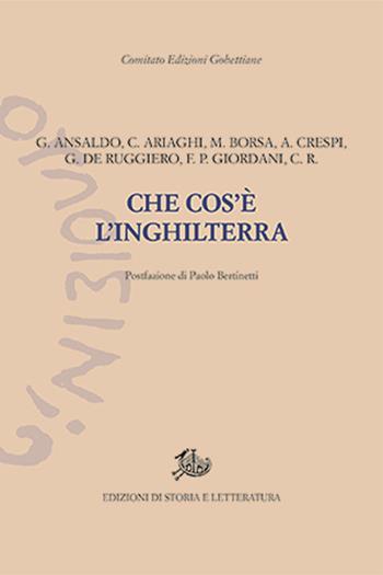Che cos'è l'Inghilterra  - Libro Edizioni di Storia e Letteratura 2024, Edizioni Gobettiane | Libraccio.it